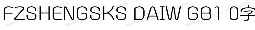 FZSHENGSKS DAIW GB1 0字体字体转换